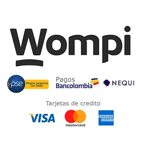 Medios de pago disponibles: Wompi, PSE, Bancolombia, Nequi, Visa, Mastercard y American Express